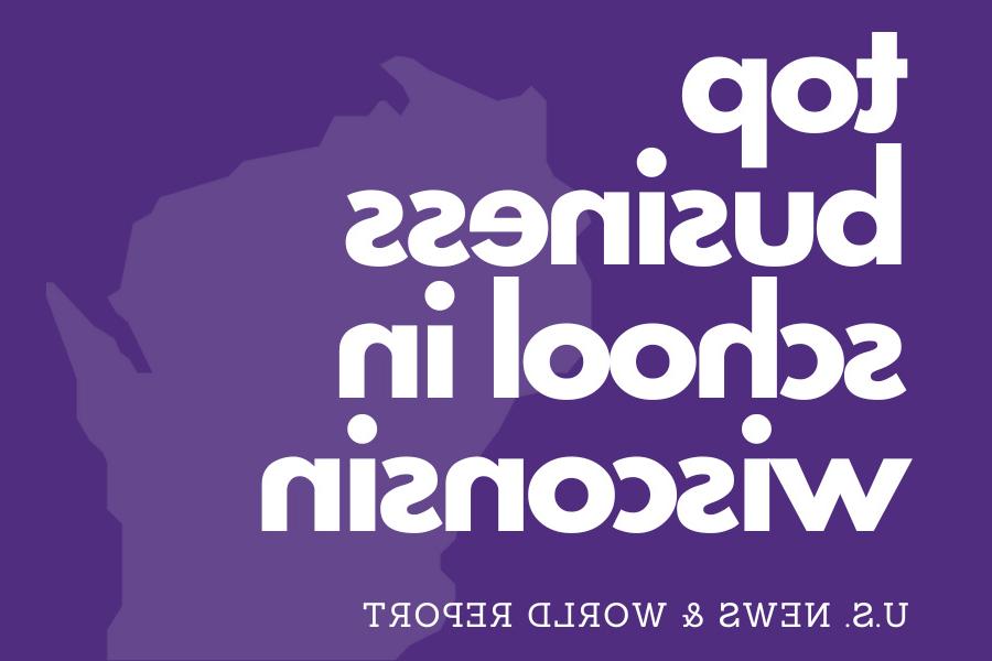 足彩平台 is the top-ranked, single school, online business program in Wisconsin according to U.S. News & World Report.